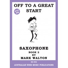 Off To A Great Start Alto Saxophone Book 2